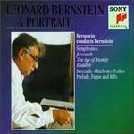 Bernstein Conducts and Plays Bernstein - Benny Goodman (clarinet); Camerata Singers; Columbia Jazz Combo; Felicia Montealegre (speech/speaker/speaking part);...