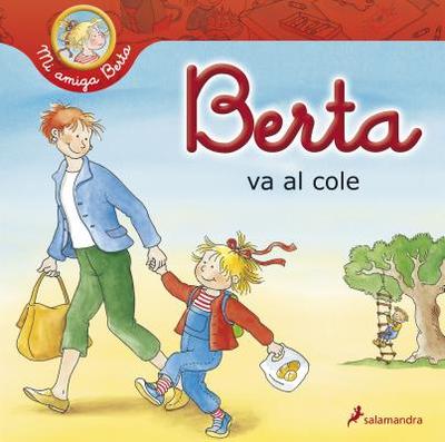 Berta Va Al Cole - Schneider, Liane