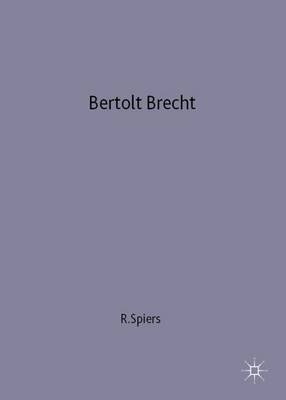 Bertolt Brecht - Speirs, Ronald