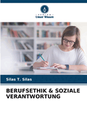 Berufsethik & Soziale Verantwortung