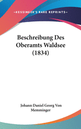 Beschreibung Des Oberamts Waldsee (1834)