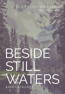 Beside Still Waters: Daily Devotions from the Psalms