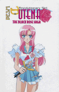 BESM Revolutionary Girl Utena: The Black Rose Saga - Lyons, Michelle