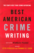 Best American Crime Writing