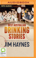 Best Australian Drinking Stories