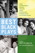 Best Black Plays: The Theodore Ward Prize for African American Playwriting
