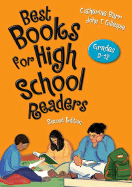 Best Books for High School Readers: Grades 9-12 - Barr, Catherine, and Gillespie, John T, Ph.D.