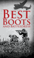 Best Boots and Battledress