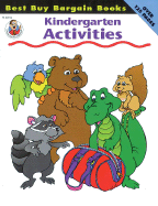 Best Buy Bargain Books: Kindergarten Activities - School Specialty Publishing, and Carson-Dellosa Publishing