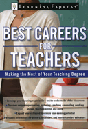 Best Careers for Teachers: Making the Most of Your Teaching Degree