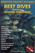 Best Dives of the Western Hemisphere - Huber, Joyce, and Huber, Jon