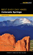 Best Easy Day Hikes Colorado Springs, Third Edition