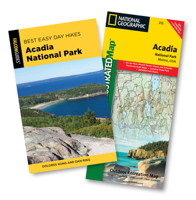 Best Easy Day Hiking Guide and Trail Map Bundle: Acadia National Park - Kong, Dolores, and Ring, Dan