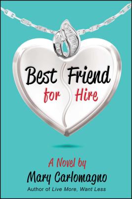 Best Friend for Hire - Carlomagno, Mary