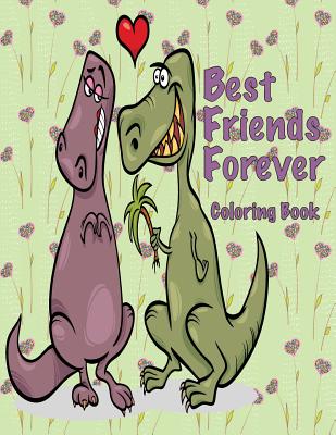 Best Friends Forever Coloring Book - Mahony, Sandy, and Brown, Mary Lou