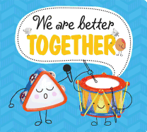 Best Friends: We Are Better Together