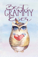 Best Grammy Ever: Lined Notebook Journal