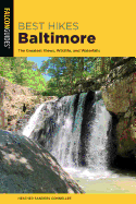 Best Hikes Baltimore: The Greatest Views, Wildlife, and Waterfalls