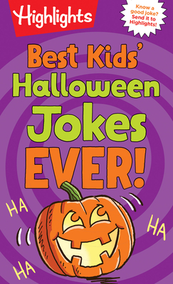 Best Kids' Halloween Jokes Ever! - Highlights (Creator)