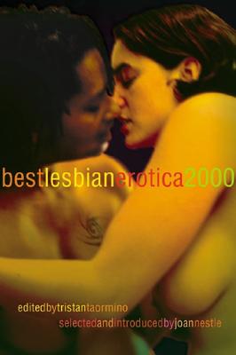 Best Lesbian Erotica 2000 - Nestle, Joan (Editor), and Taormino, Tristan (Editor)