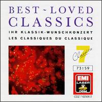 Best Loved Classics, Vol. 7 - Academy of St. Martin in the Fields; Beecham Choral Society; Berlin Philharmonic Orchestra; Ccile Ousset (piano); Jos Carreras (tenor); Salvatore Accardo (violin); Ambrosian Opera Chorus (choir, chorus)