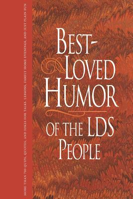 Best-Loved Humor of the Lds People - Gundry, Linda Ririe