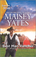 Best Man Rancher: A Western Romance