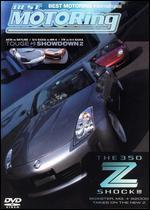 Best Motoring: The 350 Z Shock!!!