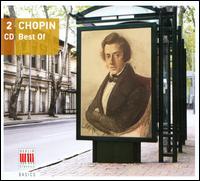 Best of Chopin - Andreas Pistorius (piano); Annerose Schmidt (piano); Arkadi Zenziper (piano); Eckart Haupt (flute); Egon Morbitzer (piano);...