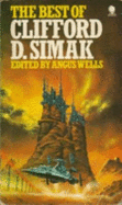 Best of Clifford D.Simak - Simak, Clifford D., and Wells, Angus (Volume editor)