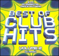 Best of Club Hits, Vol. 2 - Various Artists