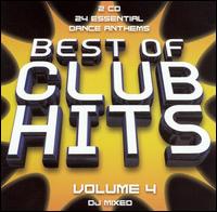 Best of Club Hits, Vol. 4 - Various Artists