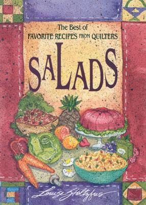 Best of Favorite Recipes from Quilters: Salads - Stoltzfus, Louise