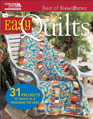 Best of Fons and Porter: Easy Quilts - Fons, Marianne (Editor), and Porter, Liz (Editor)
