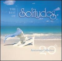 Best Of Solitudes: 20th Anniversary Collection - Various Artists