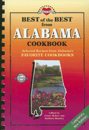 Best of the Best from Alabama Cookbook: Selected Recipes from Alabama's Favorite Cookbooks