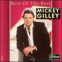 Best of the Best - Mickey Gilley