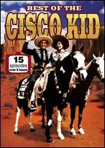 Best of the Cisco Kid: 15 Discs [2 Discs]