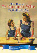Best of the Farmer's Wife Cookbook: Over 400 Blue-Ribbon Recipes!