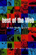 Best of the Web: A No-Fluff Guide