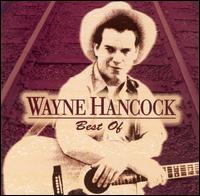 Best of Wayne Hancock - Wayne Hancock