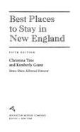 Best Places to Stay in New England