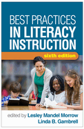 Best Practices in Literacy Instruction, Sixth Edition