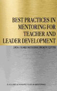 Best Practices in Mentoring for Teacher and Leader Development (Hc)
