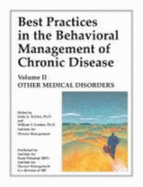 Best Practices in the Behavioral Management of Chronic Disease