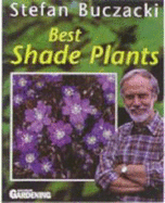 Best Shade Plants - Buczacki, Stefan T., and Amateur Gardening