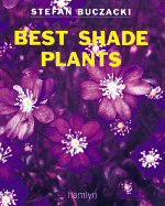 Best Shade Plants - Buczacki, Stefan