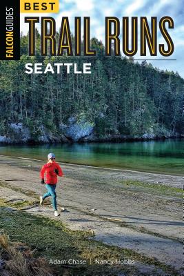 Best Trail Runs Seattle - Chase, Adam W, and Hobbs, Nancy