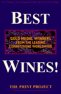 Best Wines: Gold Medal Winners from the Leading Competitions Worldwide