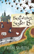 Best Wishes, Sister B: Yes